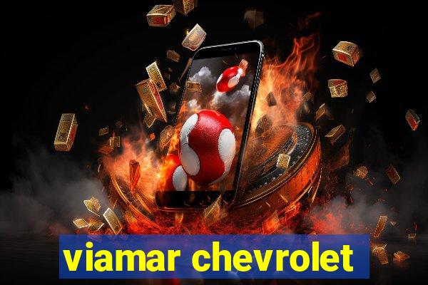 viamar chevrolet